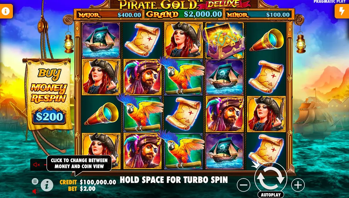 Screenshot of the Pirate Gold Deluxe slot game showing five reels with pirate-themed symbols (captain, red-haired pirate, parrot, treasure chest, ship, map scroll), jackpot amounts across the top, and a “Buy Money Respin $200” sign on the left with spin controls along the bottom.